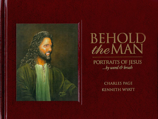 Behold The Man - Portraits of Jesus